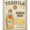 Plåtskylt ”Tequila Served Here” 30×40 cm – Nostalgic Art